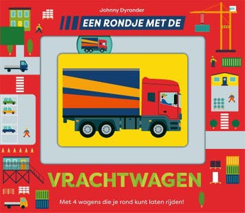 Een rondje met de vrachtwagen / Een rondje... 9789025777173, Verzenden, Gelezen, Johnny Dyrander