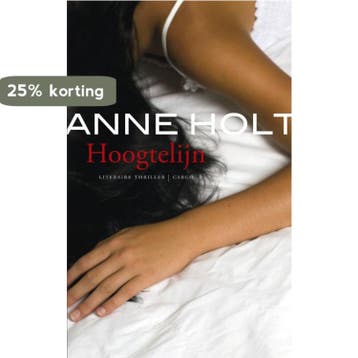 Hoogtelijn (special) - Anne Holt 9789023471134, Verzenden, Zo goed als nieuw, Anne Holt