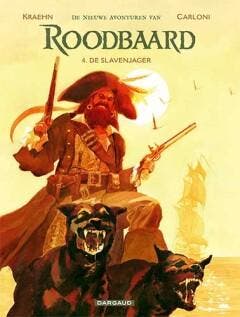 De slavenjager / De nieuwe avonturen van Roodbaard / 4, Boeken, Verzenden, Gelezen, Jean-Charles Kraehn