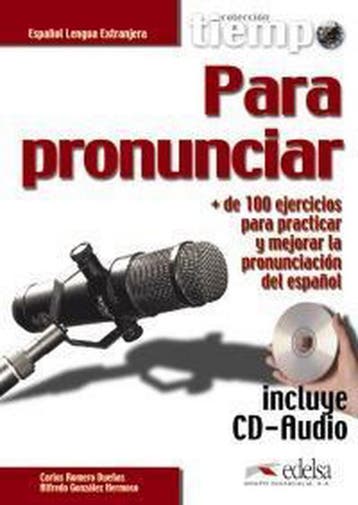 Tiempo para pronunciar - libro 9788490818503, Verzenden, Gelezen