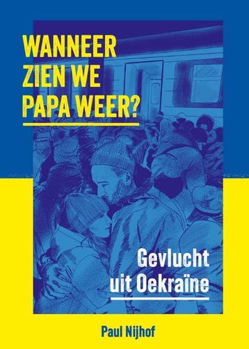 Wanneer Zien We Papa Weer? | Paul Nijhof | Nieuw, Ophalen of Verzenden, Nieuw, Paul Nijhof