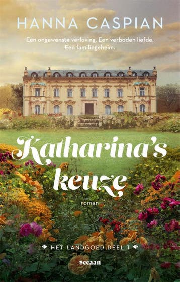 Katharinas keuze / Het landgoed / 1 - Hanna Caspian, Verzenden, Zo goed als nieuw, Hanna Caspian