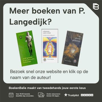 Relatieproblemen en vorige levens - P. Langedijk, Verzenden, Gelezen, P. Langedijk