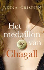 Het medaillon van Chagall 9789020544176 Reina Crispijn, Boeken, Verzenden, Gelezen, Reina Crispijn