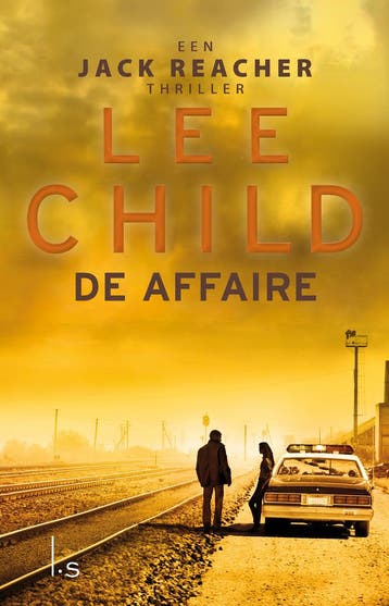 De affaire / Jack Reacher - Lee Child 9789021024721, Boeken, Verzenden, Gelezen, Lee Child