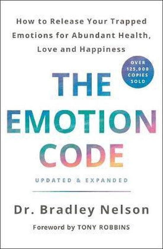 9781250214508 Emotion Code, The Bradley Nelson, Boeken, Psychologie, Nieuw, Verzenden