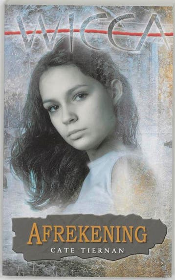Afrekening / Wicca / 13 - Cate Tiernan 9789022543153, Verzenden, Gelezen, Cate Tiernan