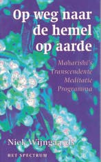 OP WEG NAAR DE HEMEL OP AARDE 9789027461629 N.M. Wijngaards, Boeken, Verzenden, Zo goed als nieuw, N.M. Wijngaards