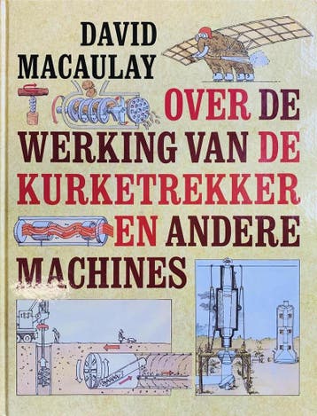 OVER WERKING VAN DE KURKETREKKER (3E DR) - MACAULAY, Verzenden, Gelezen, MACAULAY