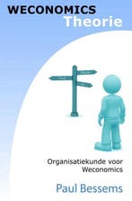 9789461939661 Weconomics theorie Paul Bessems, Verzenden, Nieuw, Paul Bessems
