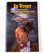 IO VIVAT. VERHALEN OVER HET STUDENT 9789068061123 en, Boeken, Verzenden, Gelezen, En