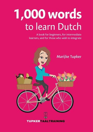 1,000 Words To Learn Dutch | Marijke Tupker | Nieuw, Ophalen of Verzenden, Nieuw, Marijke Tupker