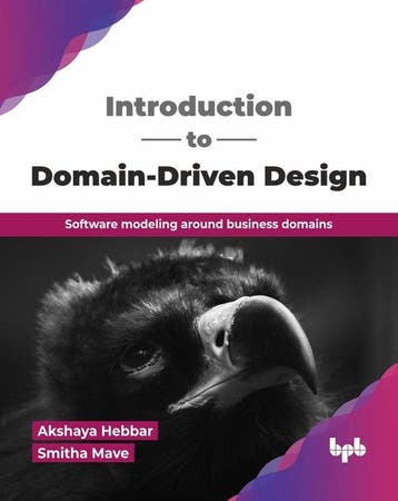 9789378543036 Introduction to Domain-Driven Design, Boeken, Verzenden, Nieuw, Akshaya Hebbar