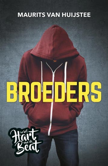 Broeders / In het hart van de beat 9789020624670, Boeken, Verzenden, Zo goed als nieuw, Maurits van Huijstee