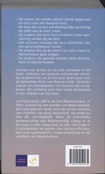 Het wonder van Maartensdijk leeft verder 9789025959265, Verzenden, Gelezen, L. Fijen