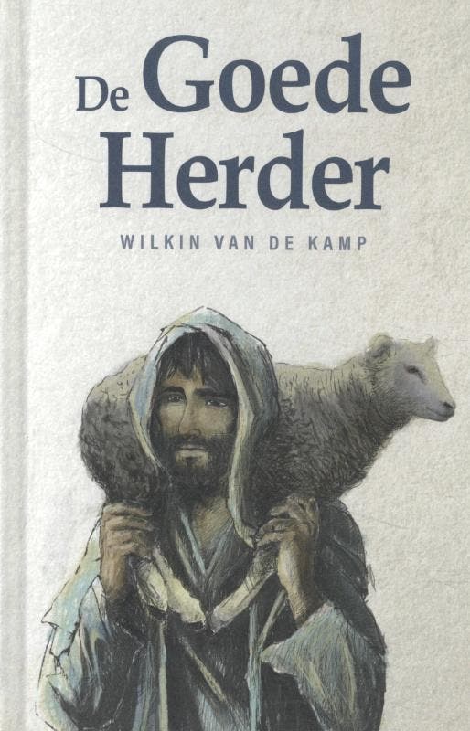 De Goede Herder 9789080954601 Wilkin van de Kamp, Boeken, Godsdienst en Theologie, Zo goed als nieuw, Verzenden