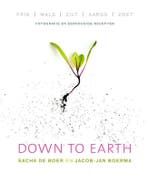 Down to earth 9789000332816 Sacha de Boer, Boeken, Kookboeken, Verzenden, Gelezen, Sacha de Boer