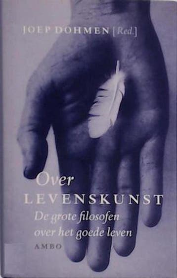 Over levenskunst 9789026317422, Verzenden, Gelezen