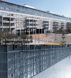 De bestaande stad als uitdaging / SUN-Trancity 9789085066996, Verzenden, Zo goed als nieuw, P. Meurs