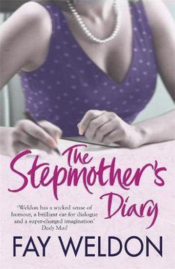 The Stepmothers Diary - Fay Weldon 9781847247858, Boeken, Verzenden, Gelezen, Fay Weldon