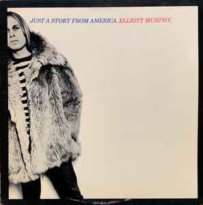 LP gebruikt - Elliott Murphy - Just A Story From America..., Cd's en Dvd's, Verzenden, Zo goed als nieuw, Overige formaten