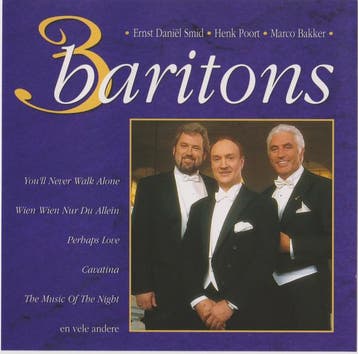 3 Baritons - Ernst Daniël Smid • Henk Poort • Marco Bakker, Ophalen of Verzenden, Gebruikt
