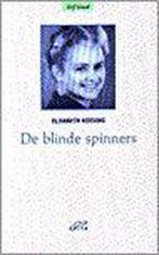 BLINDE SPINNERS 9789050711340 E. Keesing, Verzenden, Zo goed als nieuw, E. Keesing