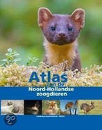 Atlas van de Noord-Hollandse zoogdieren1989-2014 / Atlassen, Verzenden, Gelezen, A.J Haarsma