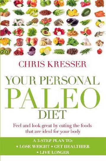 Your Personal Paleo Diet - Chris Kresser 9780349402024, Verzenden, Gelezen, Chris Kresser
