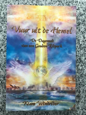 Vuur uit de Hemel. Dageraad van een Gouden Tijdperk, Boeken, Gelezen, Achtergrond en Informatie, Verzenden, Overige onderwerpen