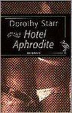 HOTEL APHRODITE 9789057130489 D. Starr, Boeken, Verzenden, Gelezen, D. Starr
