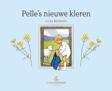 9789062389384 Christofoor Klassiekers - Pelles nieuwe kl..., Verzenden, Zo goed als nieuw, Elsa Beskow