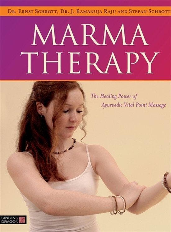 Marma Therapy - Dr. Ernst Schrott 9781848192966, Boeken, Taal | Engels, Zo goed als nieuw, Verzenden