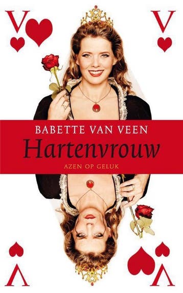 Hartenvrouw - Babette van Veen 9789400504769, Verzenden, Zo goed als nieuw, Babette van Veen