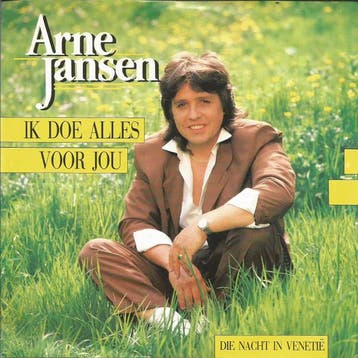 vinyl single 7 inch - Arne Jansen - Ik Doe Alles Voor Jou, Verzenden, Zo goed als nieuw, 7 inch, Pop