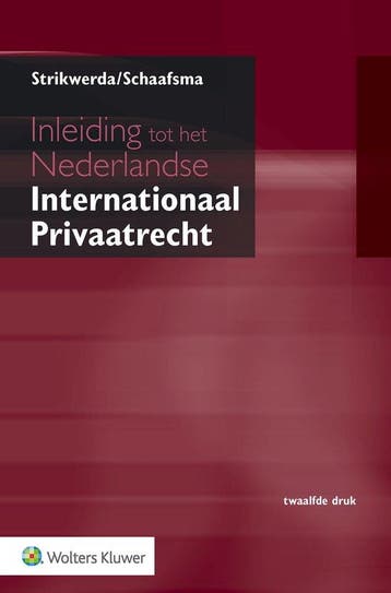 9789013141399 Inleiding tot het Nederlandse Internationaa..., Verzenden, Nieuw, L. Strikwerda