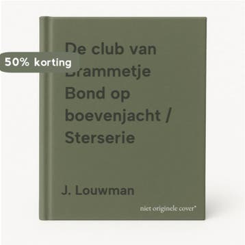 De club van Brammetje Bond op boevenjacht / Sterserie, Verzenden, Gelezen, J. Louwman