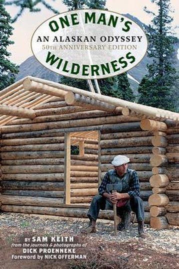 9781513261645 One Mans Wilderness, 50th Anniversary Edit..., Verzenden, Nieuw, Richard Louis Proenneke