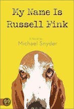 My Name Is Russell Fink 9780310277279 Michael Snyder, Verzenden, Gelezen, Michael Snyder