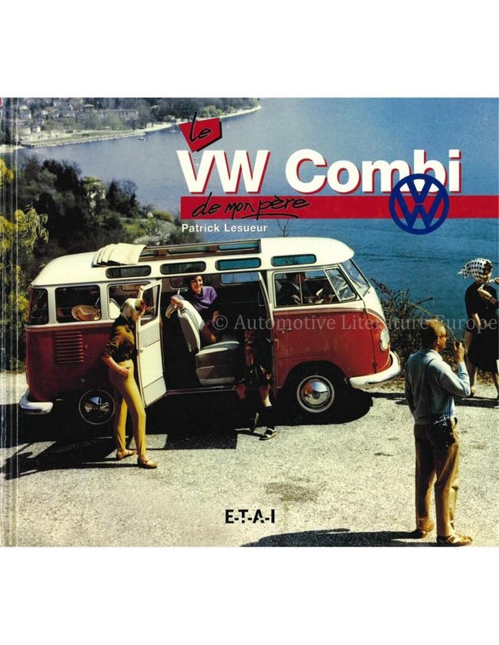 LE VW COMBI DE MONPÈRE, Boeken, Auto's | Boeken, Volkswagen