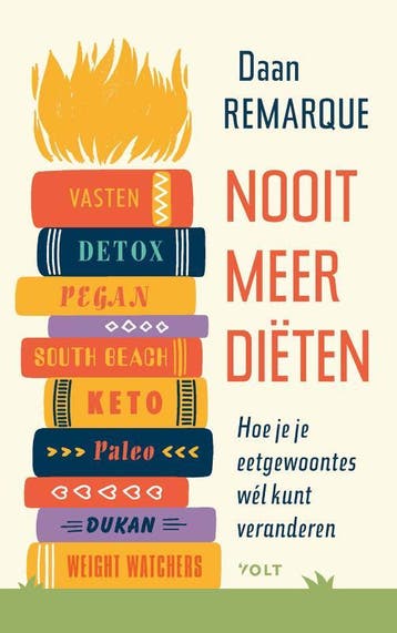 Nooit Meer Diëten | Daan Remarque | Nieuw, Boeken, Ophalen of Verzenden, Nieuw, Daan Remarque