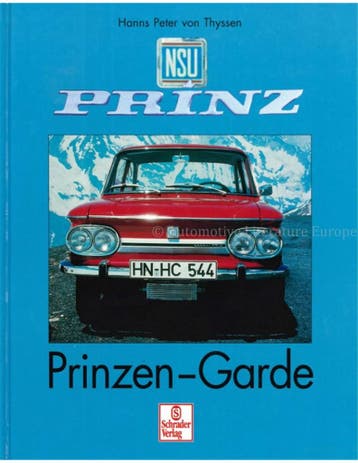 NSU PRINZ, PRINZEN - GARDE, Nieuw, Author