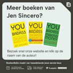 You are a badass 9789022587447 Jen Sincero, Boeken, Verzenden, Gelezen, Jen Sincero