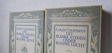 Louis Couperus - Uit blanke steden onder blauwe lucht -