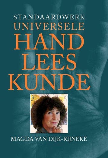9789038928272 Standaardwerk Universele Handleeskunde, Boeken, Verzenden, Zo goed als nieuw, Magda Van Dijk-Rijneke