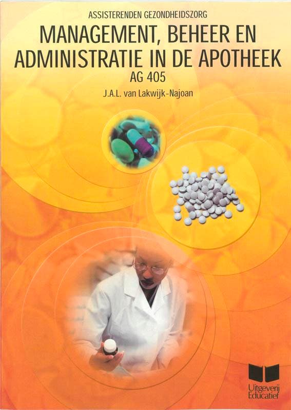 Management Beheer en Administratie in de apoth 9789041504913, Boeken, Economie, Management en Marketing, Zo goed als nieuw, Verzenden