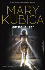 Laatste leugen (9789402701012, Mary Kubica), Boeken, Verzenden, Nieuw