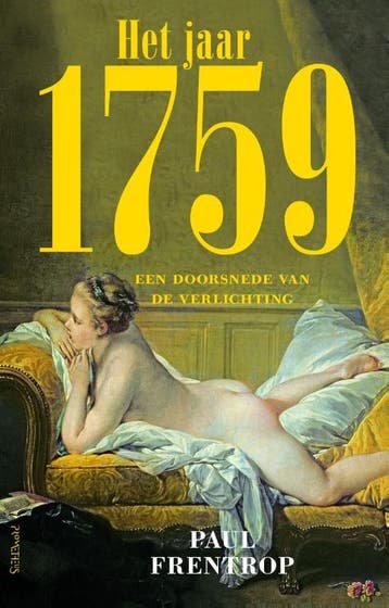 Het jaar 1759 - Paul Frentrop 9789044624755, Verzenden, Zo goed als nieuw, Paul Frentrop