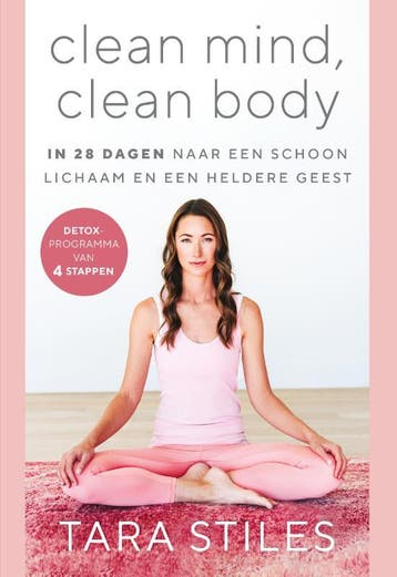 Clean body, clean mind - Tara Stiles 9789021584256, Verzenden, Gelezen, Tara Stiles