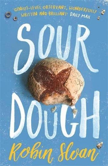 Sourdough - Robin Sloan 9781786494115, Verzenden, Zo goed als nieuw, Robin Sloan